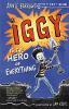 Book cover for "Iggy is the hero of everything"