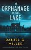 Book cover for "The orphanage by the lake"