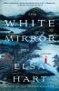Book cover for "The white mirror".