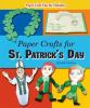 Book cover for "Paper crafts for St. Patrick's Day / Randel McGee".