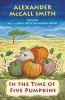 Book cover for "In the Time of Five Pumpkins: No. 1 Ladies' Detective Agency (26)".