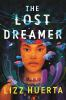 Book cover for "The lost dreamer"