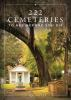 Book cover for "222 cemeteries to see before you die / Loren Rhoads"