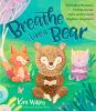 Book cover for "Breathe like a bear"