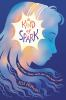 Book cover for "A kind of spark"