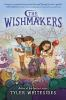 Book cover for "The wishmakers"