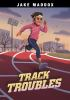 Book cover for "Track troubles".