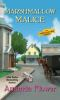 Book cover for "Marshmallow malice".
