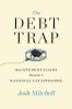 Book cover for "The debt trap"