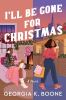Book cover for "I'll be gone for Christmas"