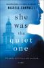 Book cover for "She was the quiet one"