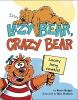 Book cover for "Lazy bear, crazy bear"