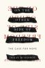 Book cover for "On the other side of freedom"
