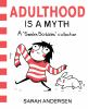 Book cover for "Adulthood is a myth"