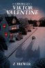 Book cover for "The chronicles of Viktor Valentine"