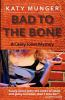 Book cover for "Bad to the Bone".