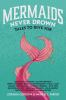 Book cover for "Mermaids never drown"