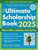 Book cover for "The ultimate scholarship book, 2025".