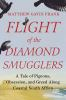 Book cover for "Flight of the diamond smugglers"