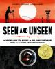 Book cover for "Seen and unseen"