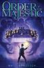 Book cover for "Order of the Majestic"