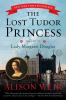 Book cover for "The lost Tudor princess".