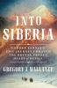 Book cover for "Into Siberia"
