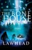 Book cover for "The bone house".