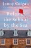 Book cover for "Rules at the School by the Sea"