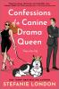 Book cover for "Confessions of a canine drama queen".