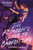 Book cover for "The assassin's guide to babysitting"