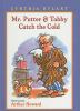Book cover for "Mr. Putter & Tabby catch the cold".