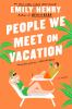Book cover for "People we meet on vacation"