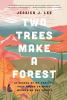 Book cover for "Two trees make a forest"