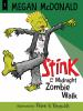 Book cover for "Stink and the Midnight Zombie Walk".