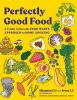Book cover for "Perfectly good food"