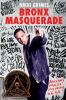 Book cover for "Bronx masquerade"
