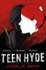 Book cover for "Teen Hyde"