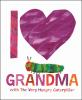 Book cover for "I love grandma with the very hungry caterpillar".
