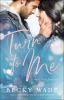 Book cover for "Turn to me".