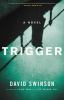 Book cover for "Trigger".