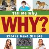Book cover for "Zebras have stripes".
