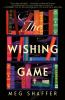 Book cover for "The wishing game"