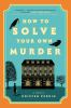 Book cover for "How to solve your own murder".