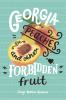 Book cover for "Georgia Peaches and other forbidden fruit"