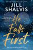 Book cover for "He falls first"