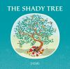 Book cover for "The shady tree".