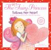Book cover for "The very fairy princess follows her heart".