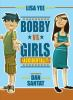 Book cover for "Bobby vs. girls (accidentally)".