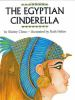 Book cover for "The Egyptian Cinderella"